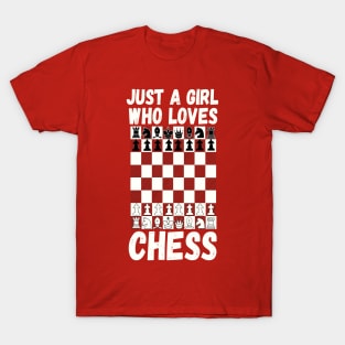 Just a girl who loves chess T-Shirt